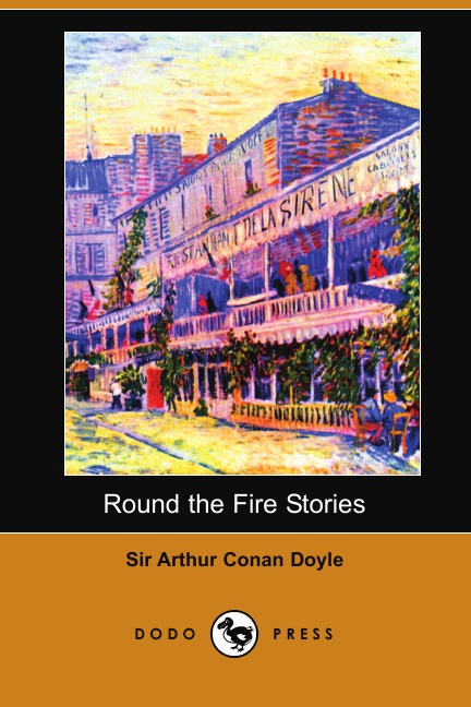 

Round the Fire Stories (Dodo Press)