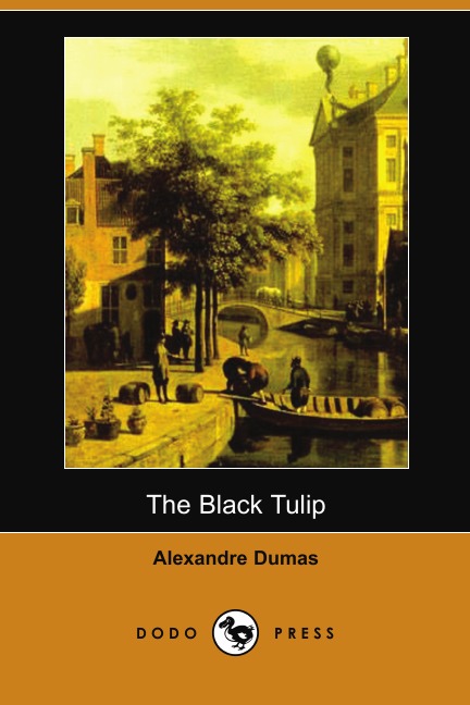 

The Black Tulip (Dodo Press)