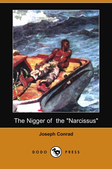 

The Nigger of the Narcissus (Dodo Press)