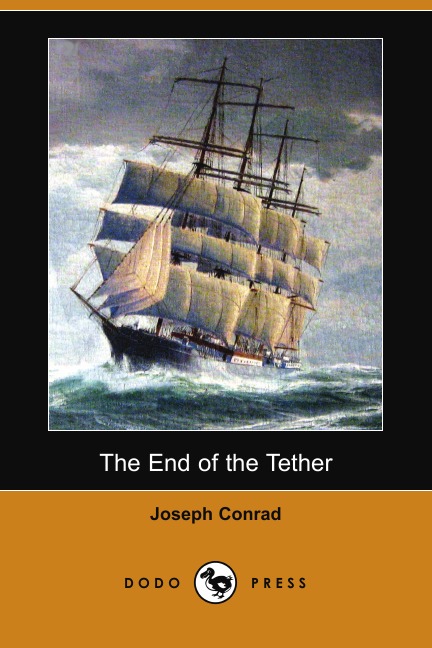 

The End of the Tether