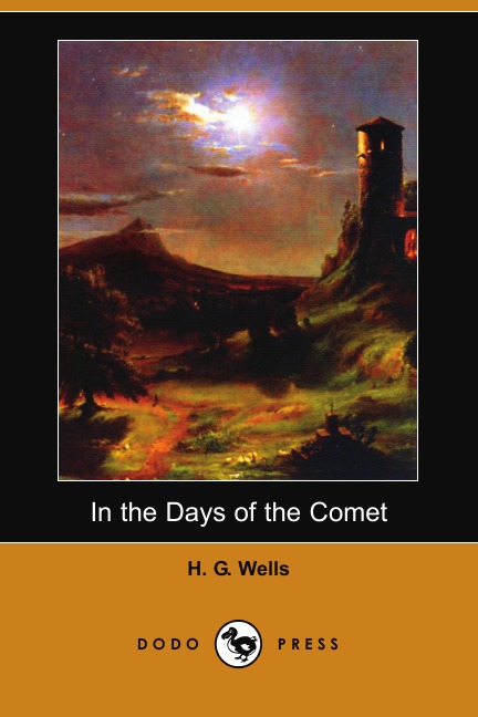 

In the Days of the Comet (Dodo Press)