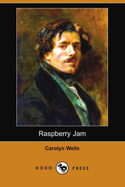 

Raspberry Jam (Dodo Press)