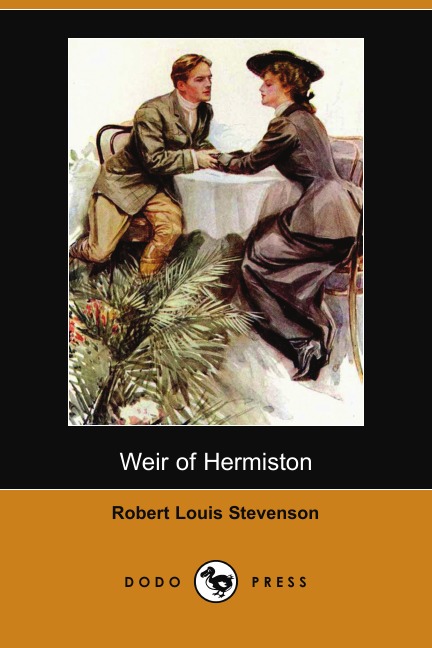 

Weir of Hermiston (Dodo Press)