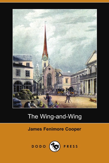 

The Wing-And-Wing (Dodo Press)