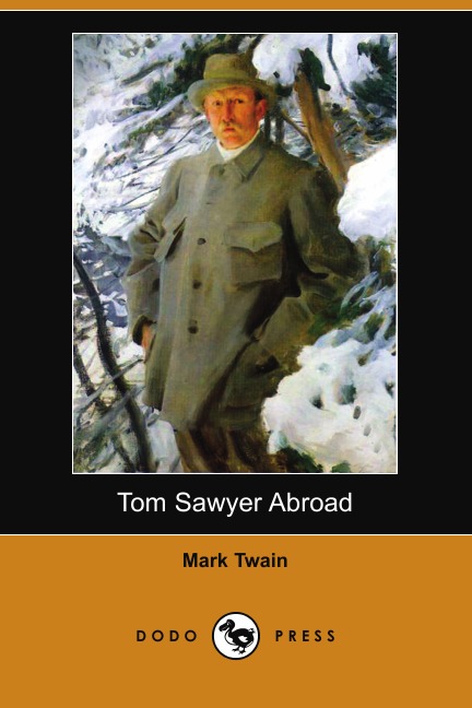 

Tom Sawyer Abroad (Dodo Press)