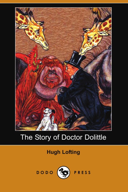 

The Story of Doctor Dolittle (Dodo Press)