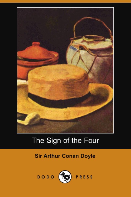 

The Sign of the Four (Dodo Press)