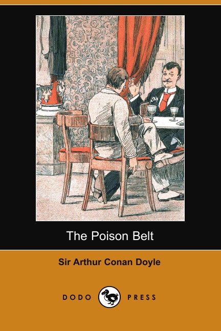 

The Poison Belt (Dodo Press)