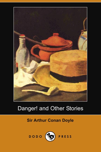 

Danger! and Other Stories