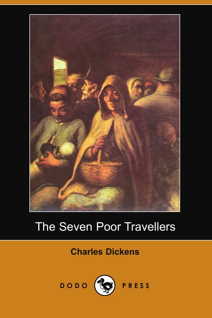 

The Seven Poor Travellers (Dodo Press)