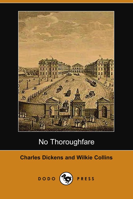 

No Thoroughfare (Dodo Press)