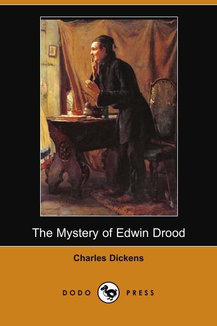 

The Mystery of Edwin Drood (Dodo Press)