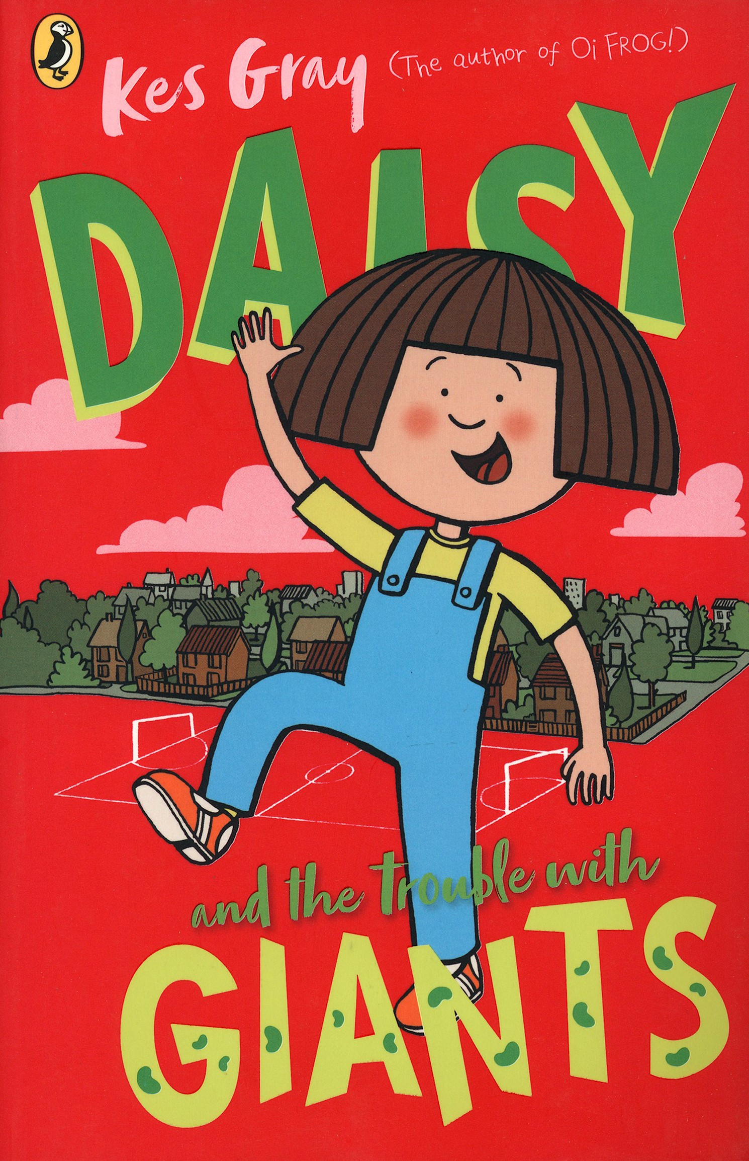 

Daisy and the Trouble with Giants
