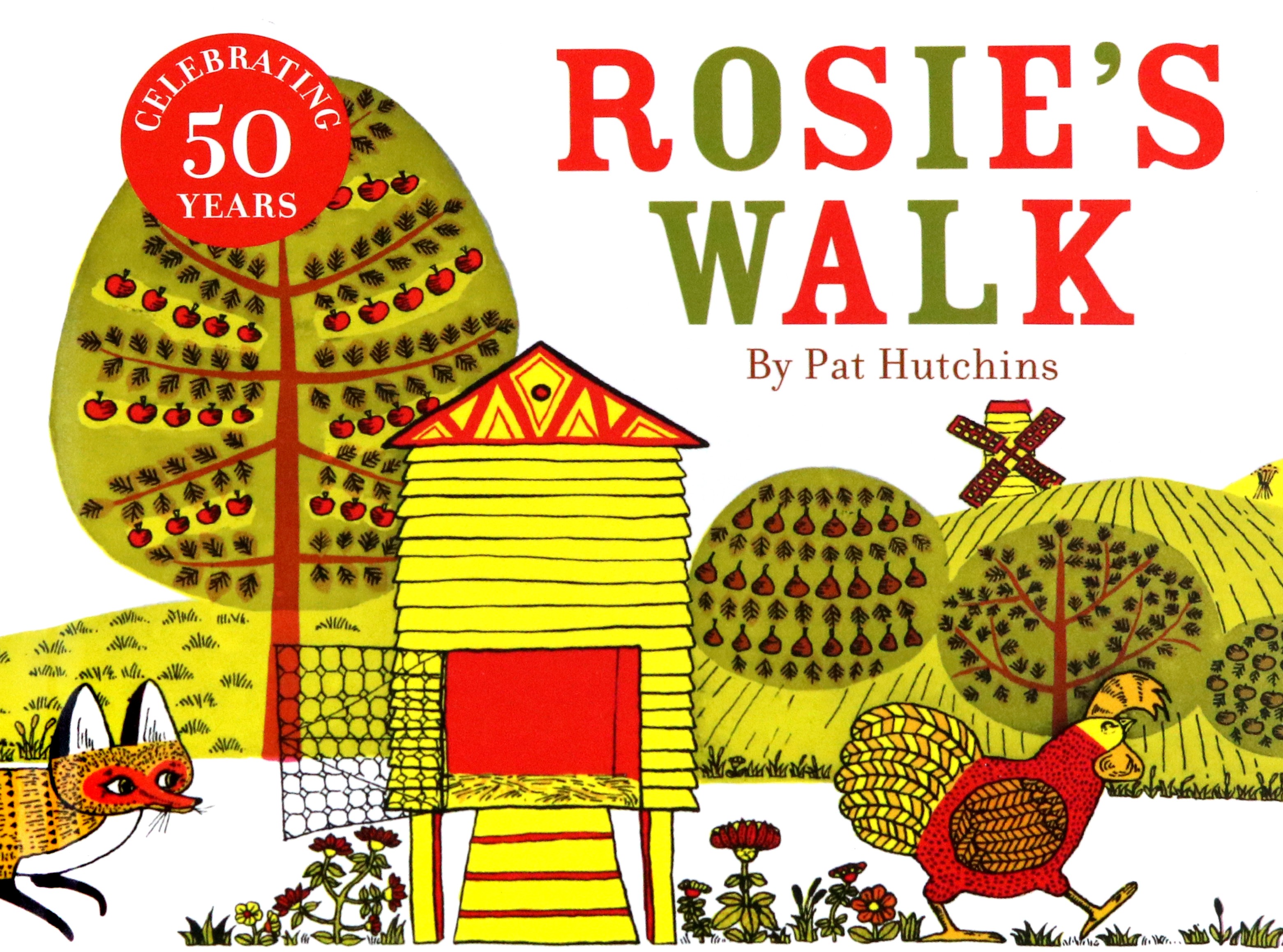 

Rosie's Walk