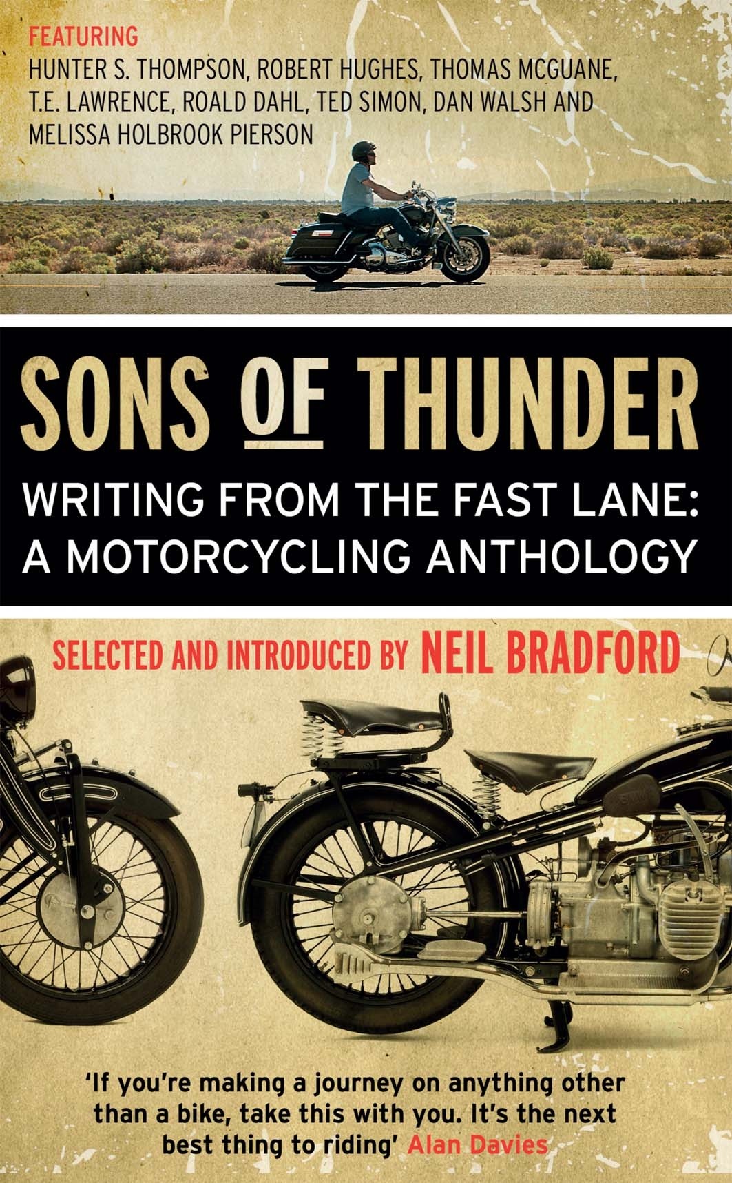

Sons of Thunder Writing from the Fast Lane A Motorcycling Anthology