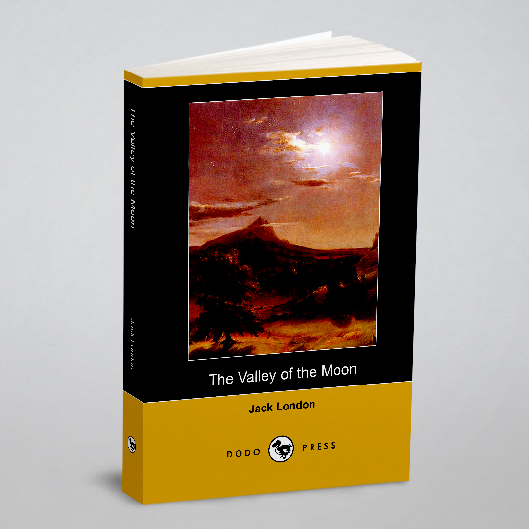 

The Valley of the Moon (Dodo Press)