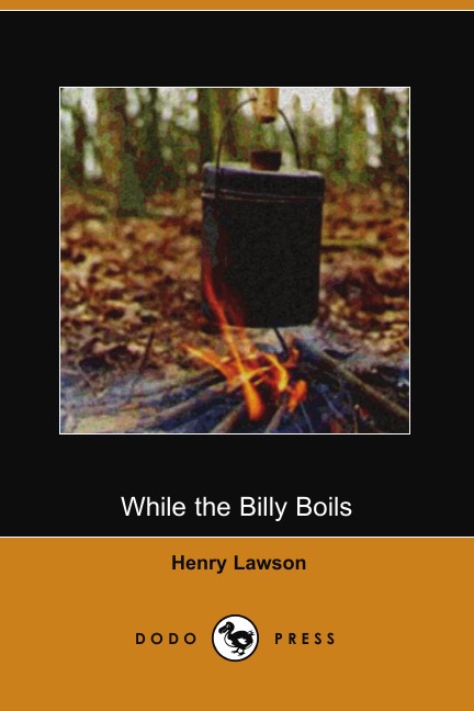 

While the Billy Boils (Dodo Press)
