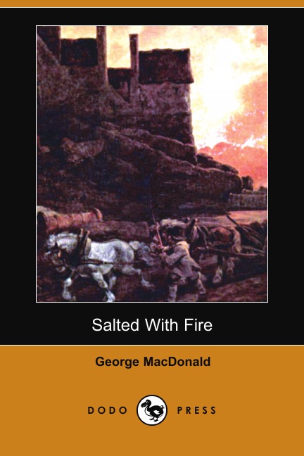 

Salted with Fire (Dodo Press)