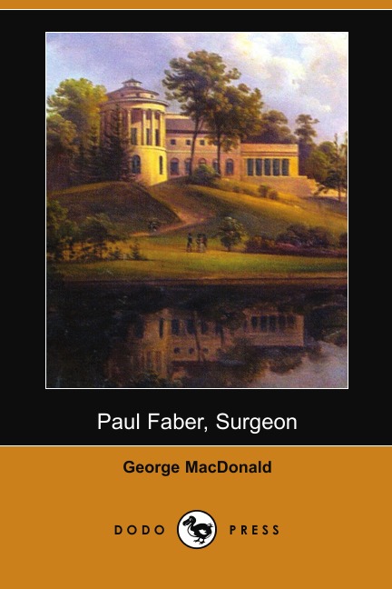 

Paul Faber, Surgeon (Dodo Press)