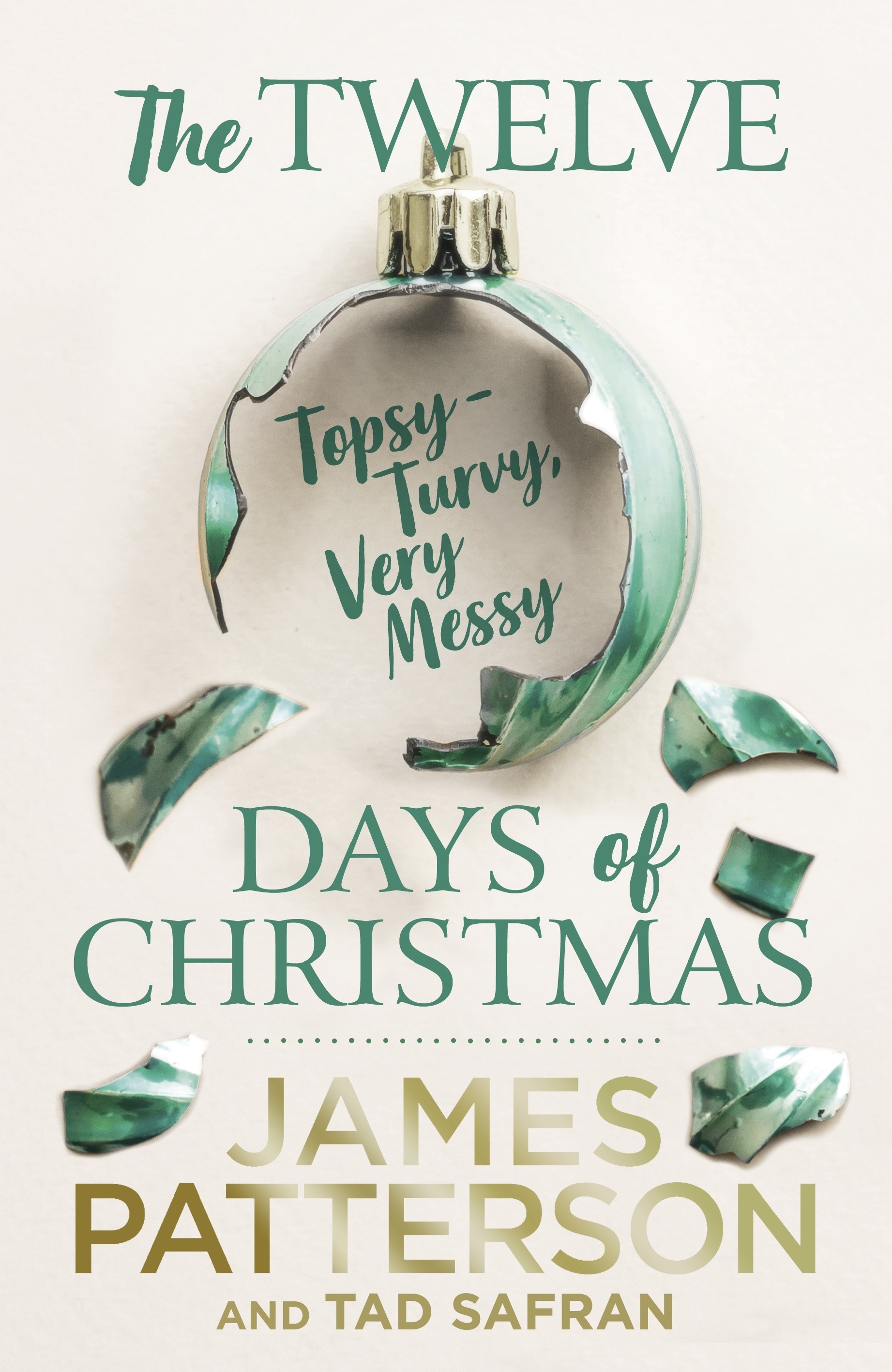 

The Twelve Topsy-Turvy, Very Messy Days of Christmas