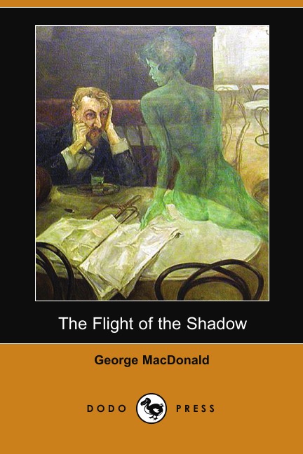 

The Flight of the Shadow (Dodo Press)