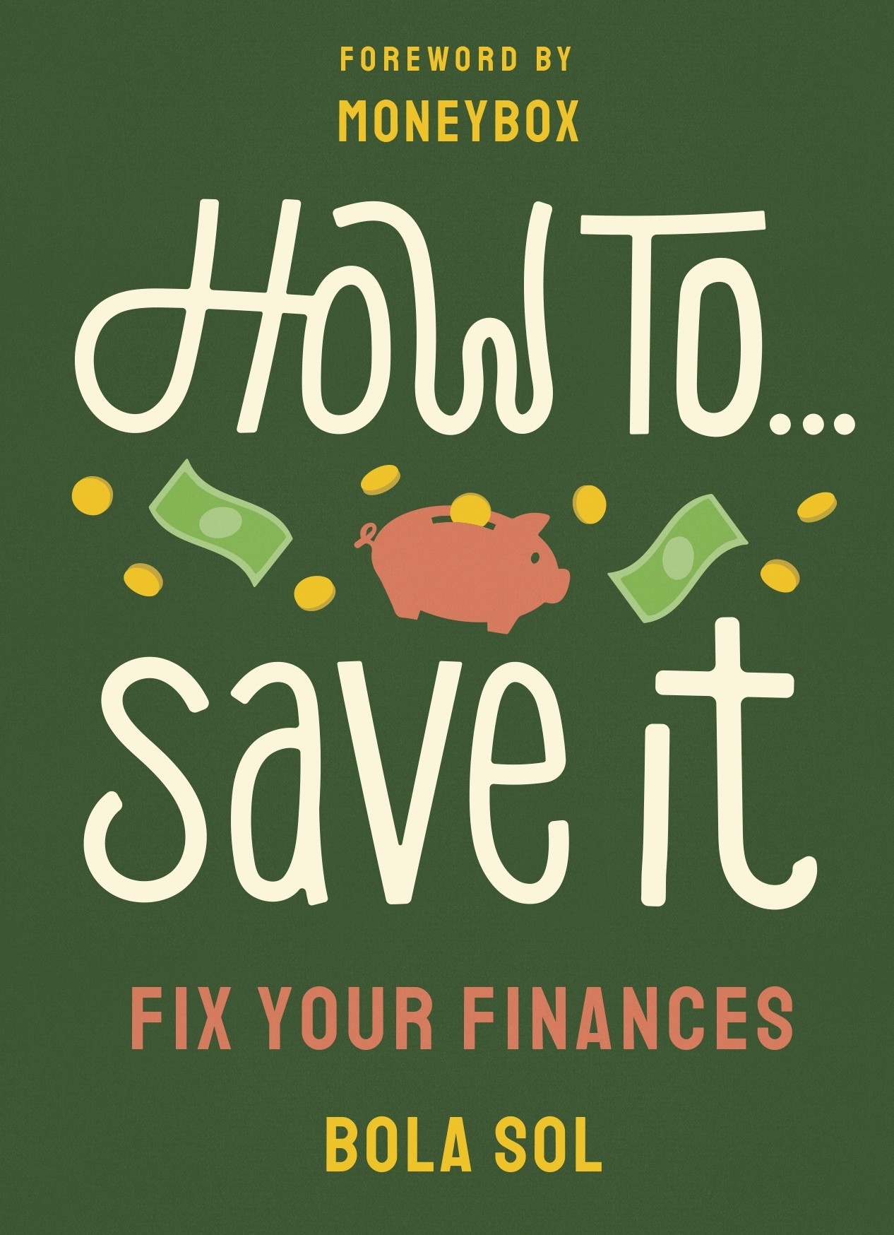 

How To Save It Fix Your Finances