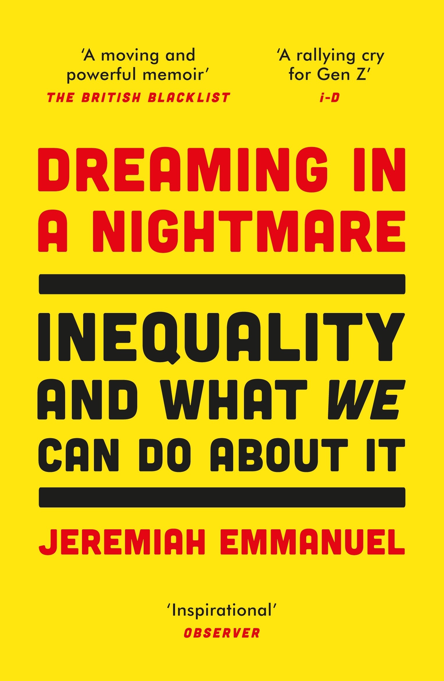 

Dreaming in a Nightmare Inequality and What We Can Do About It