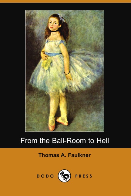 

From the Ball-Room to Hell