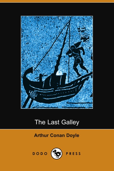 

The Last Galley