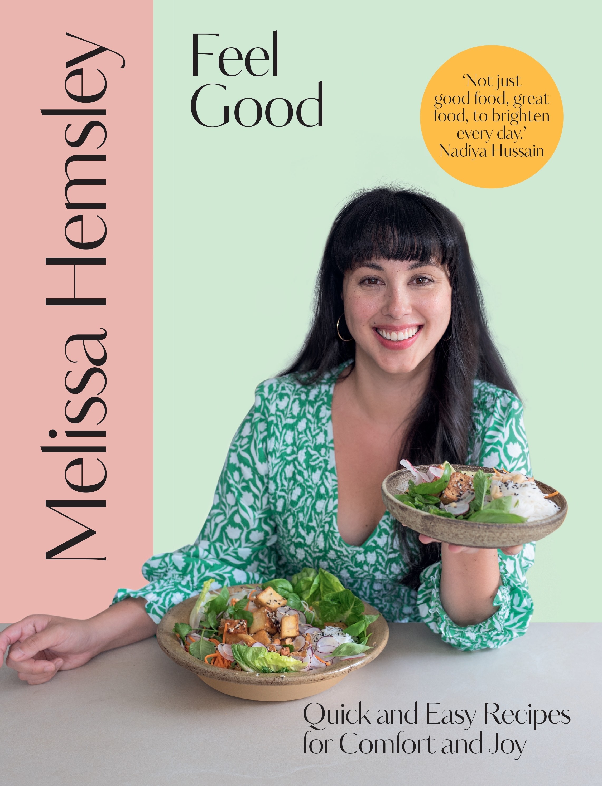 

Feel Good Quick and easy recipes for comfort and joy