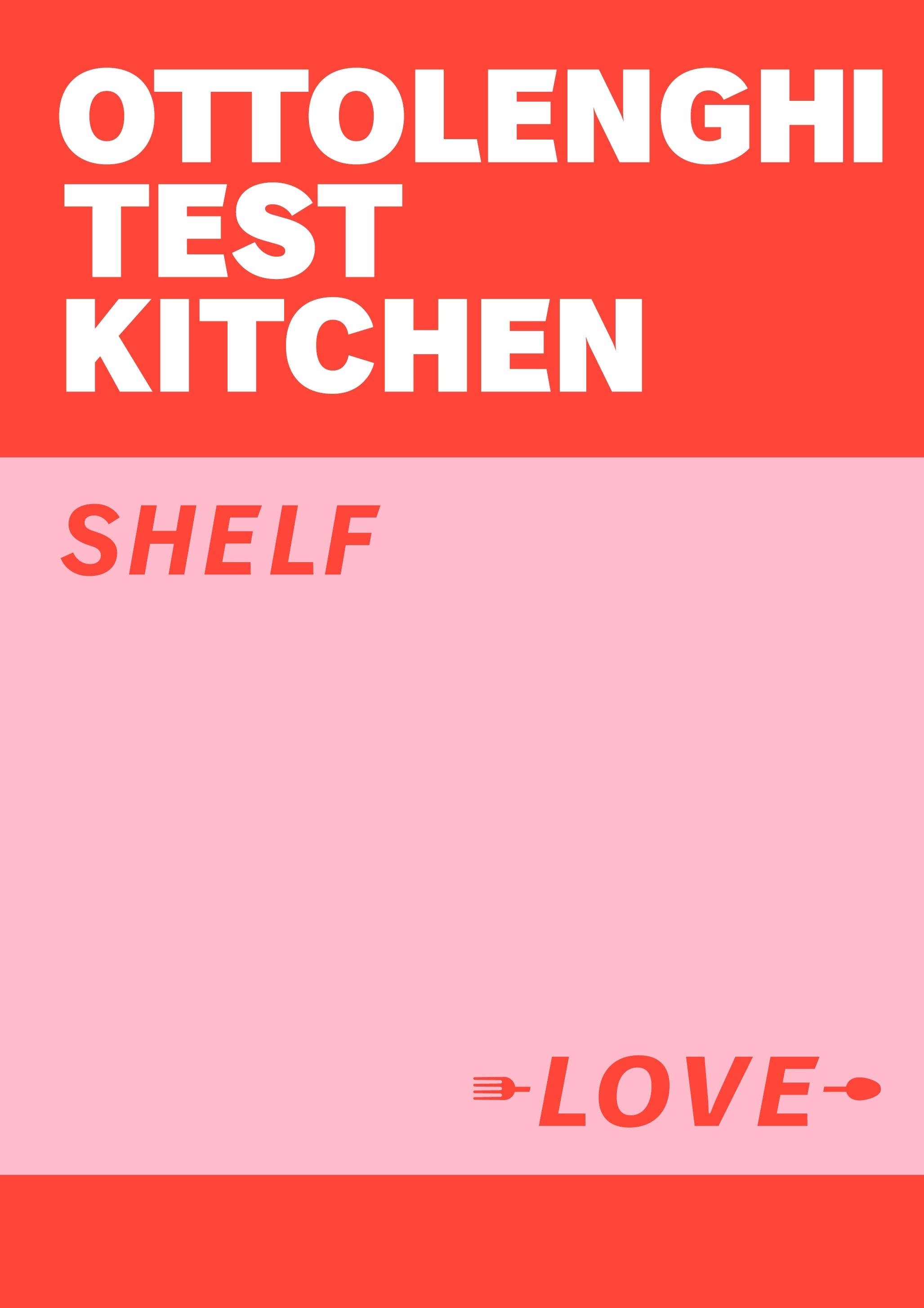 

Ottolenghi Test Kitchen Shelf Love