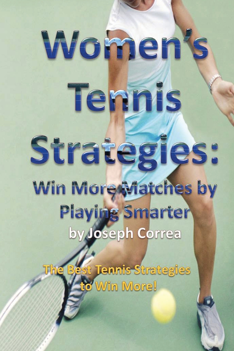 

Women's Tennis Strategies