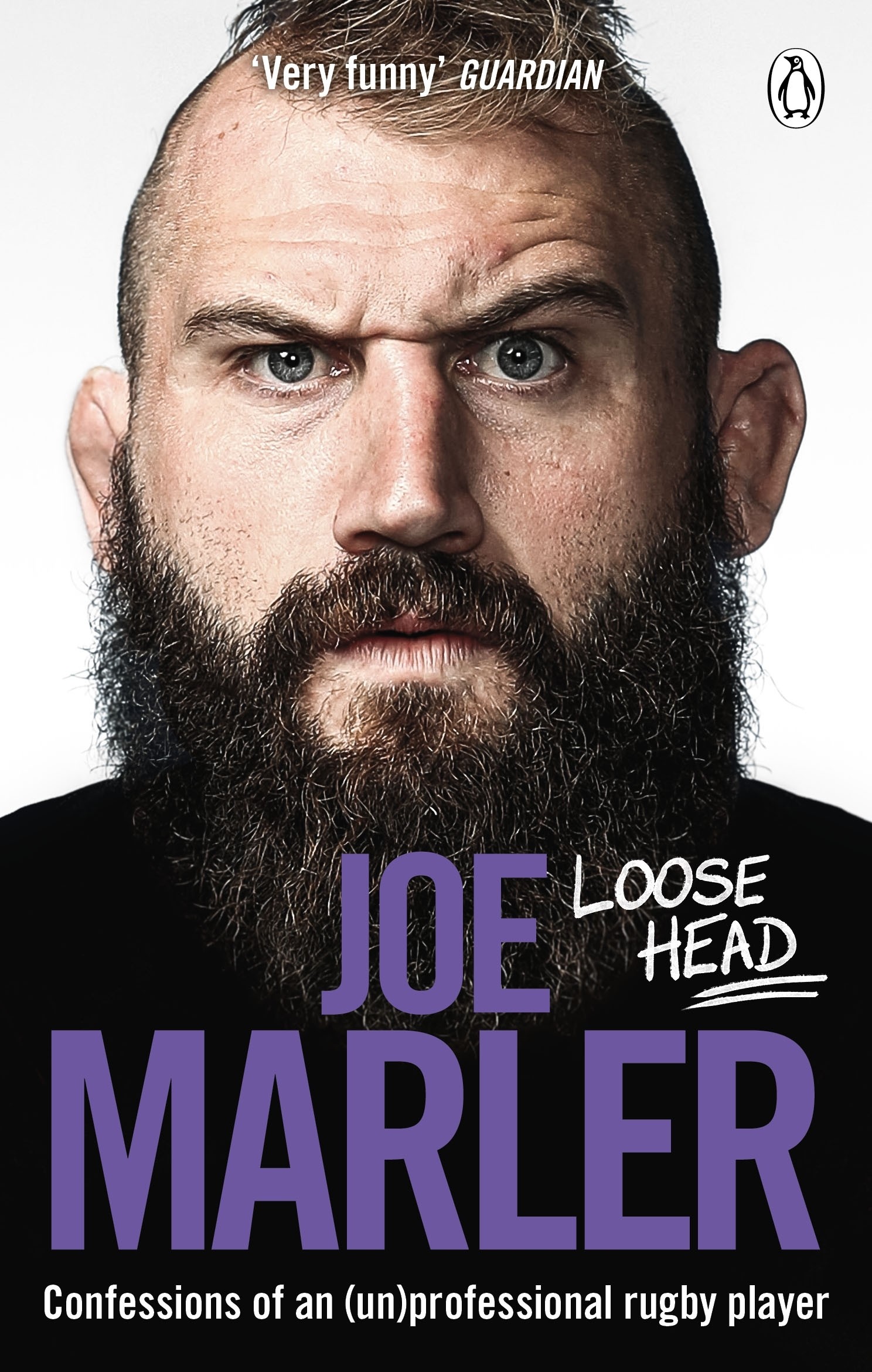 

Loose Head Confessions of an un professional rugby player