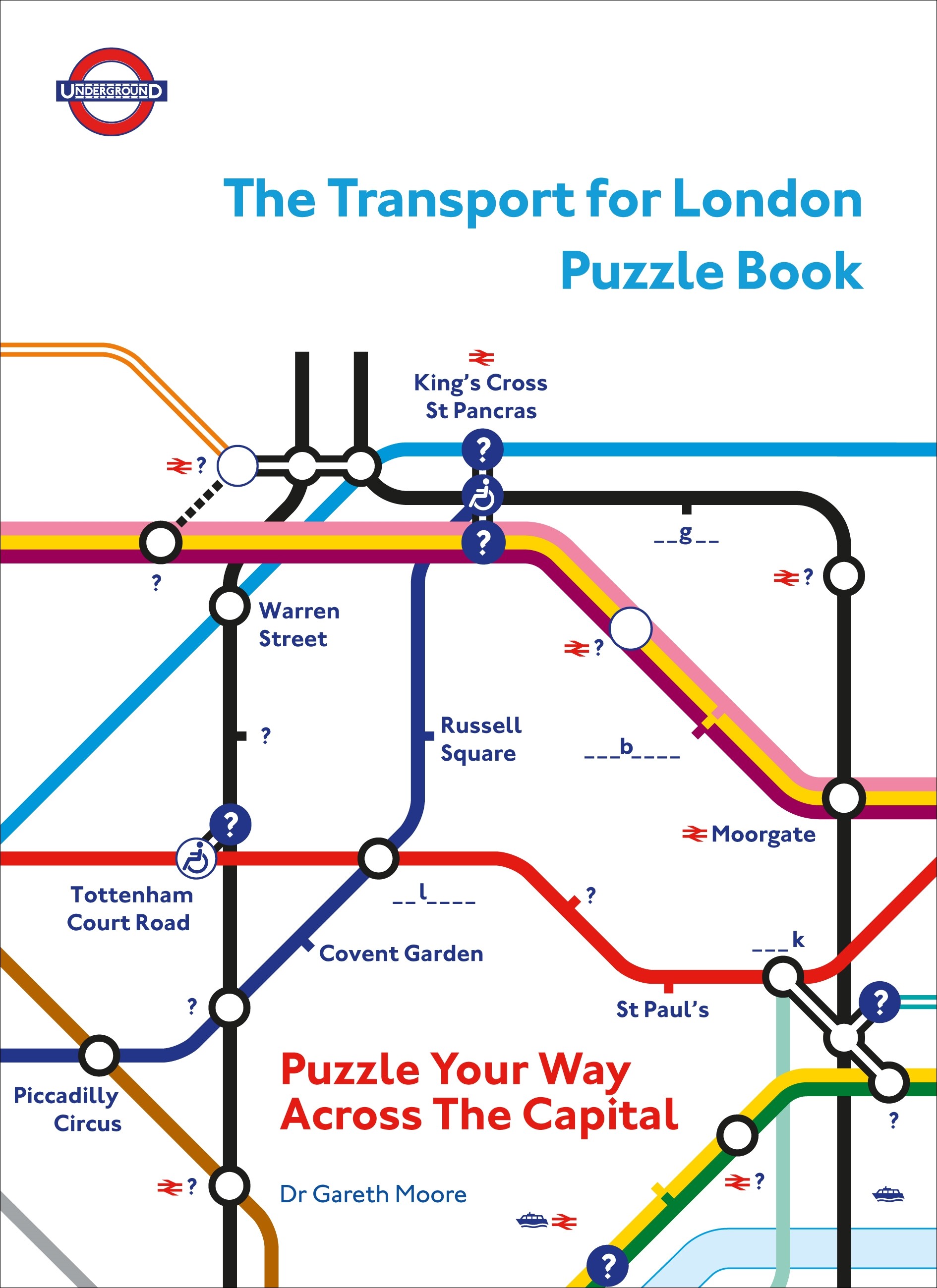 

The Transport for London Puzzle Book Puzzle Your Way Across the Capital