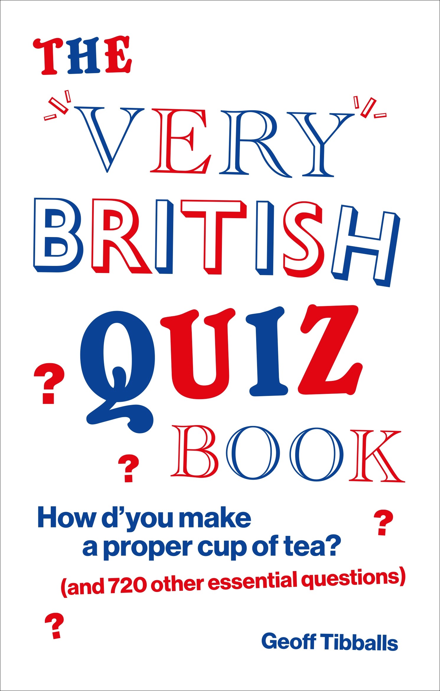 

The Very British Quiz Book