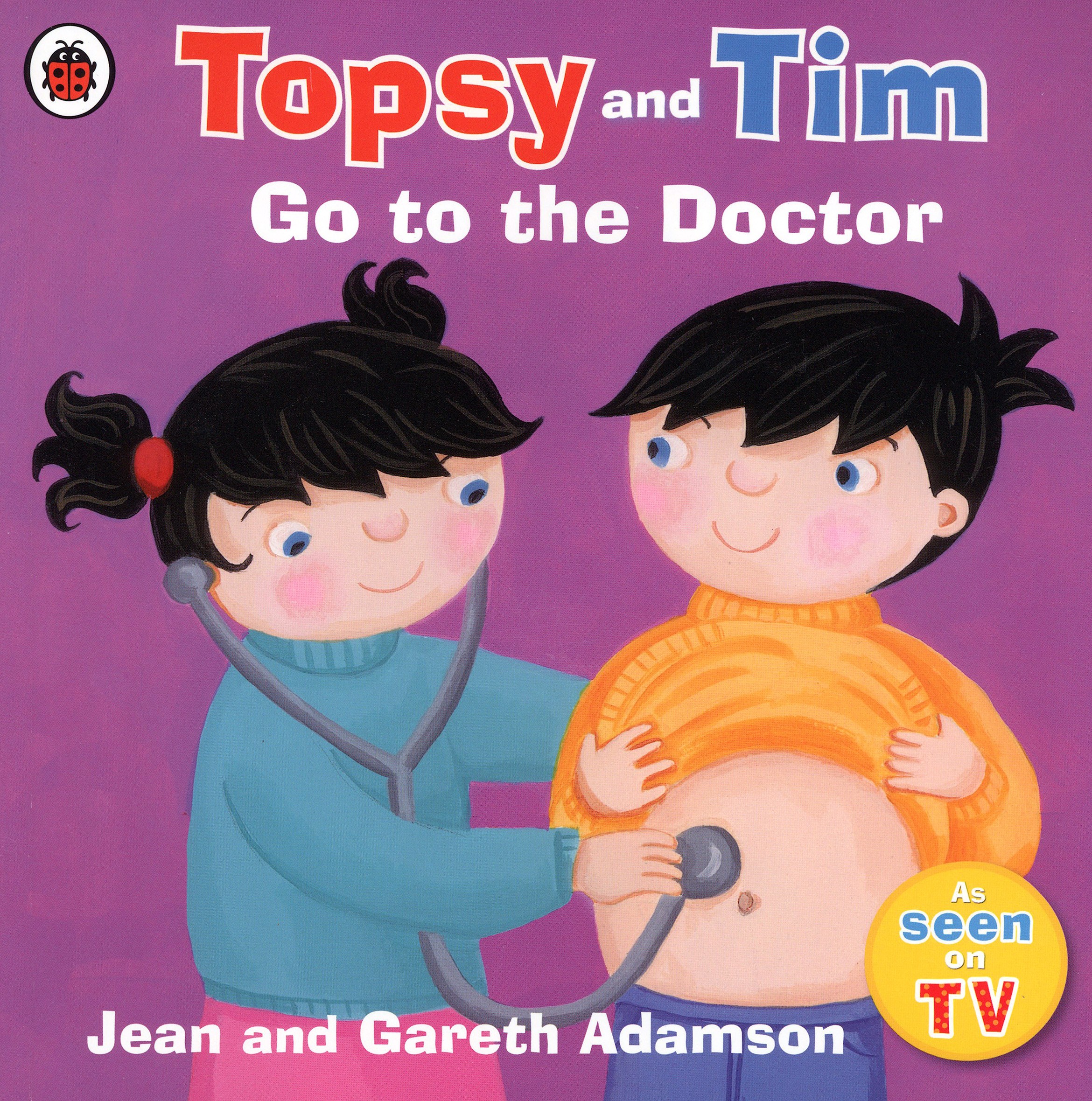

Topsy and Tim Go to the Doctor