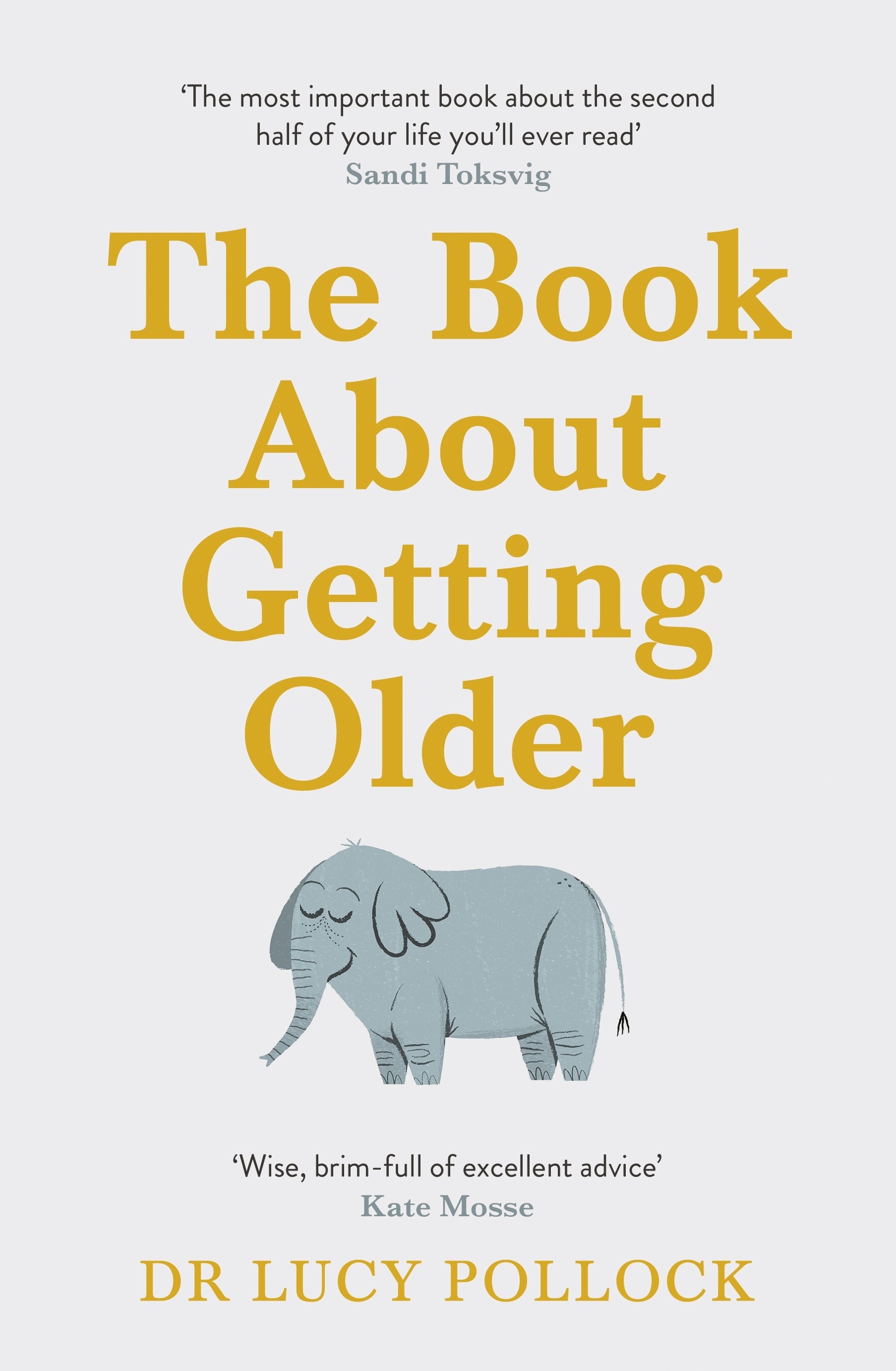 

The Book About Getting Older