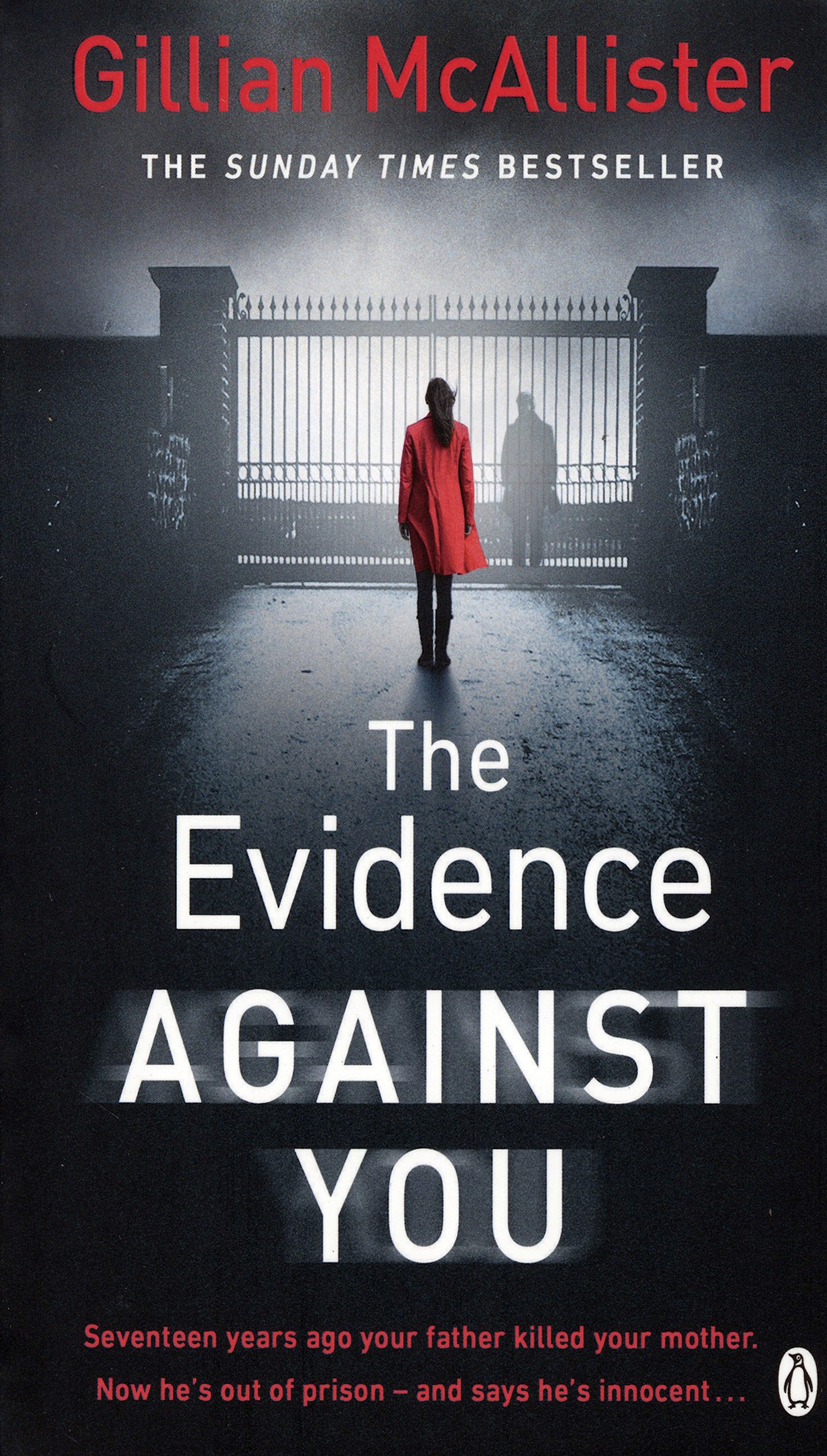 

The Evidence Against You
