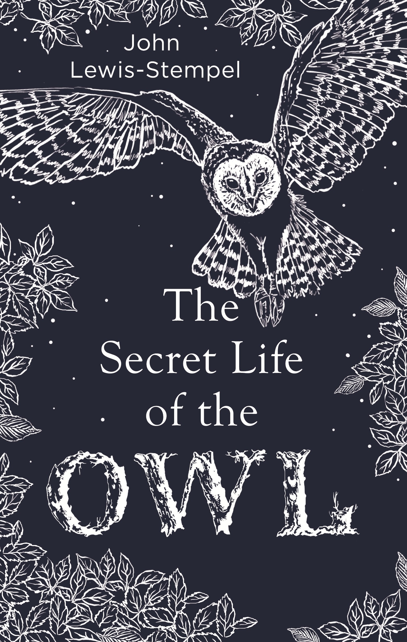 

The Secret Life of the Owl