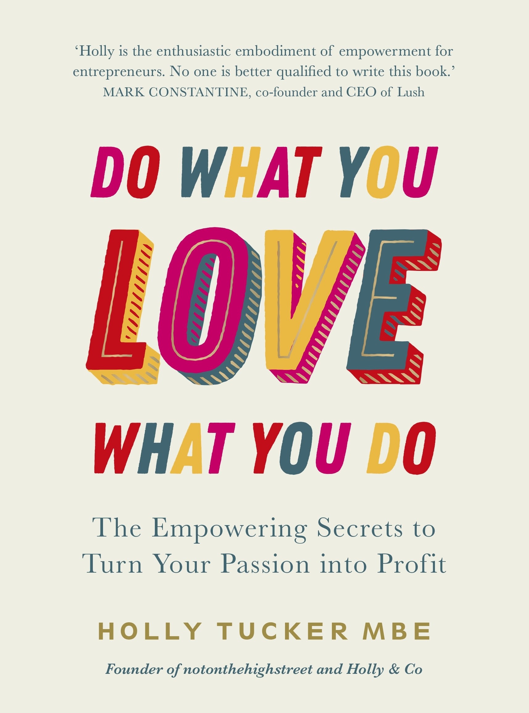 

Do What You Love, Love What You Do