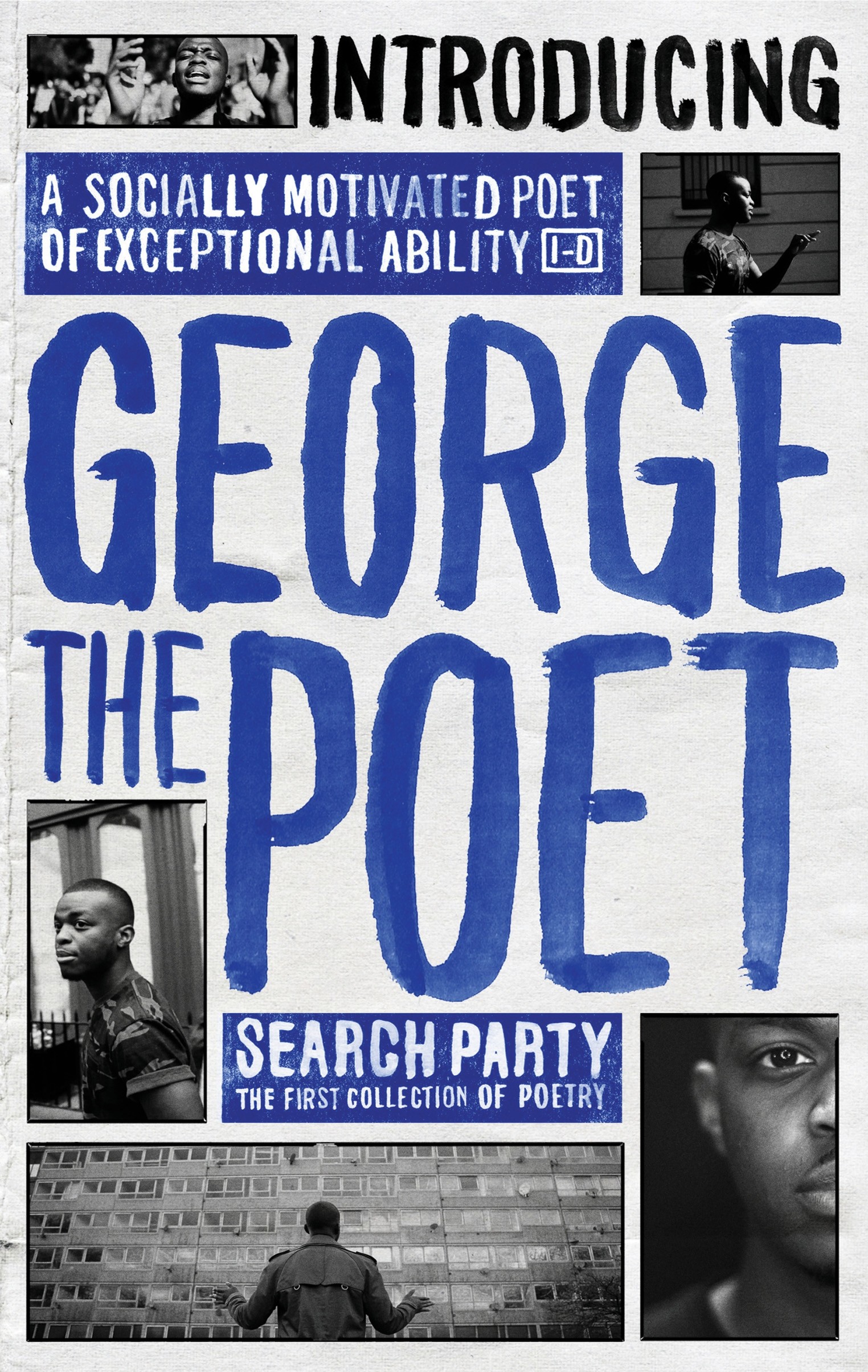 

Introducing George The Poet Search Party A Collection of Poems