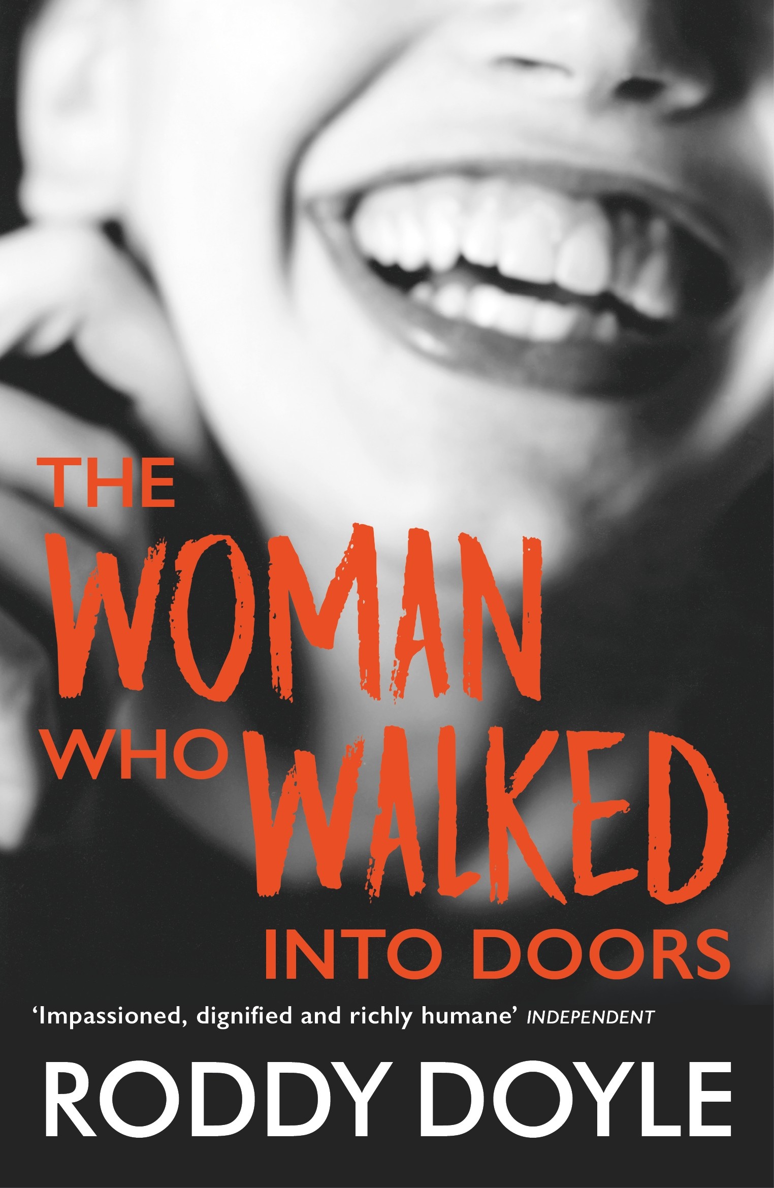 

The Woman Who Walked Into Doors