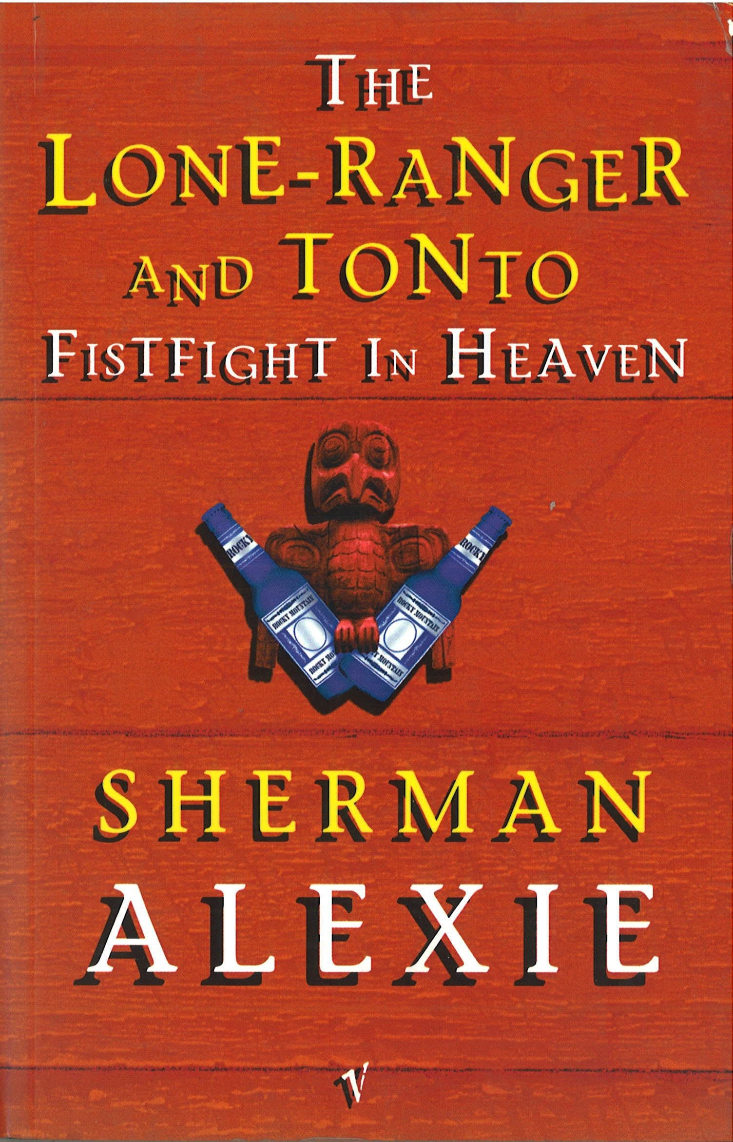 

Lone Ranger and Tonto Fistfight in Heaven