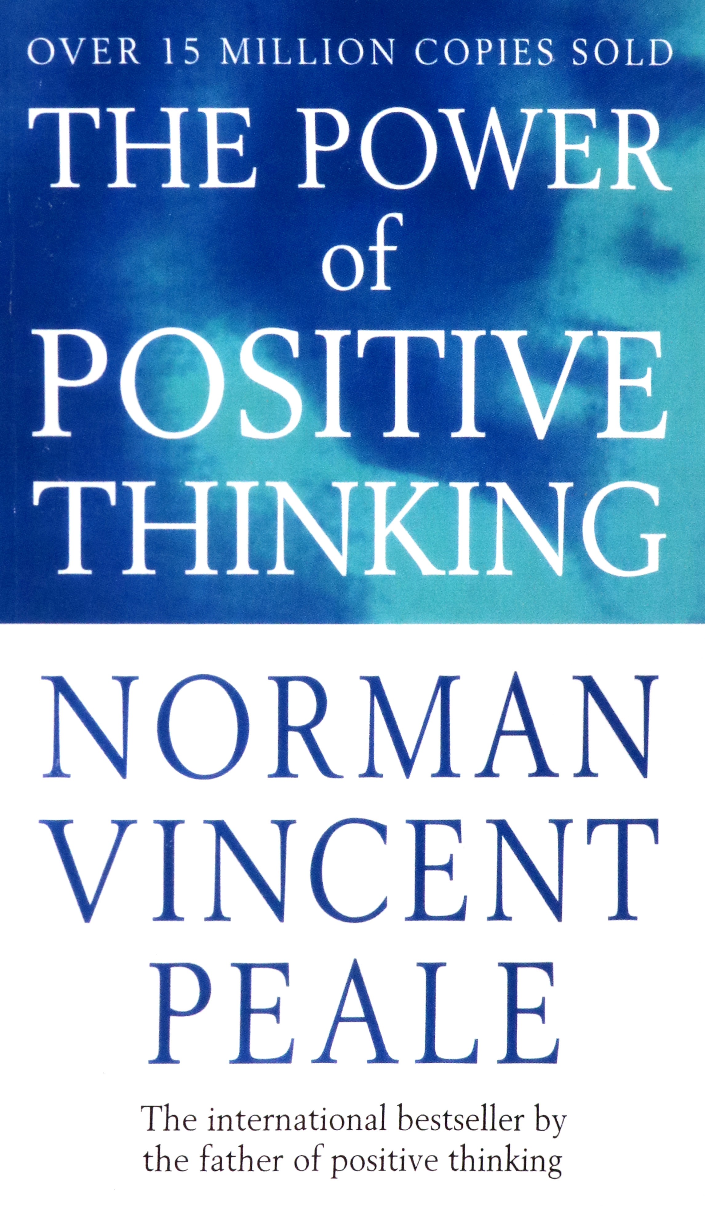 

The Power of Positive Thinking