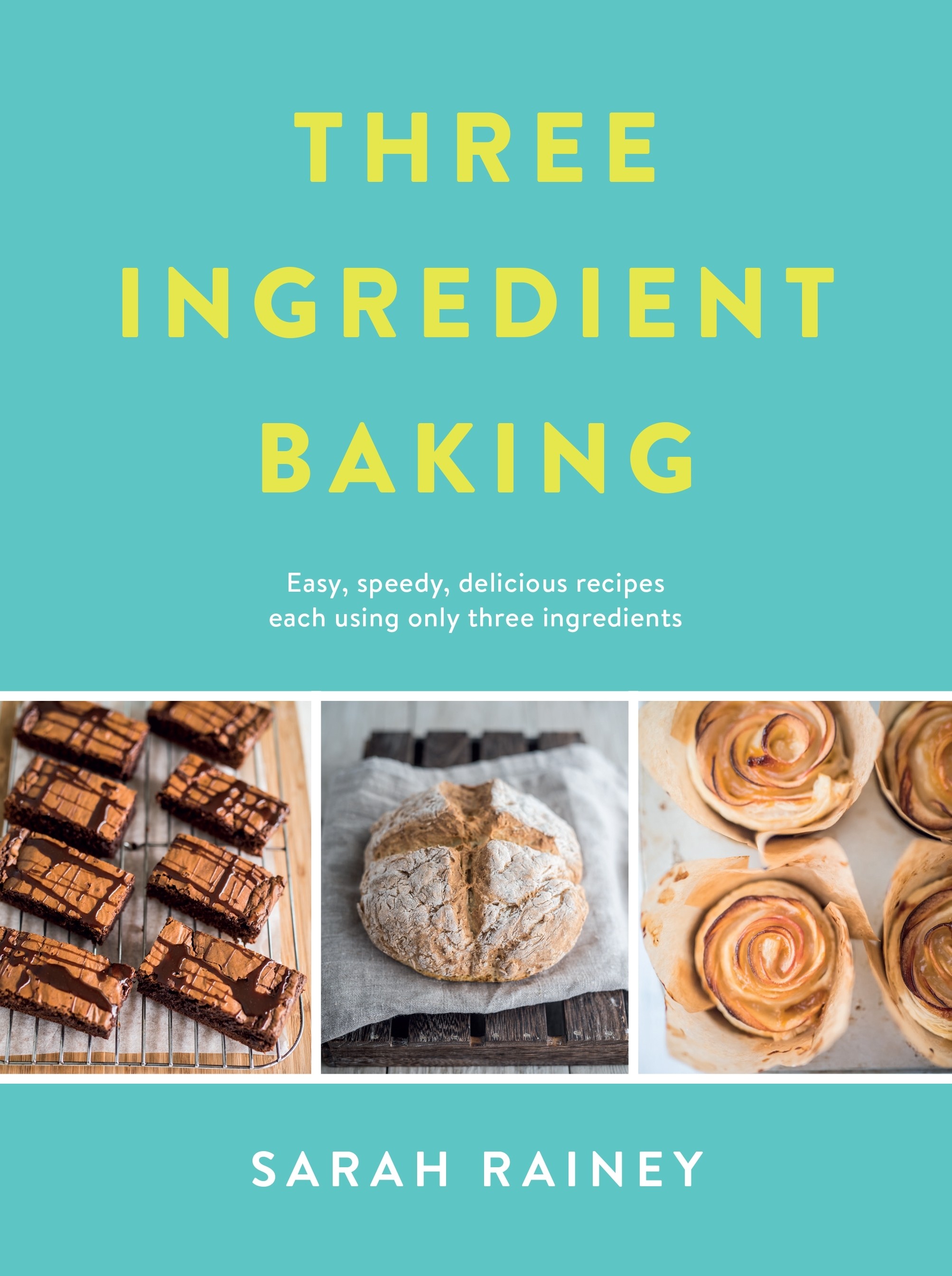 

Three Ingredient Baking