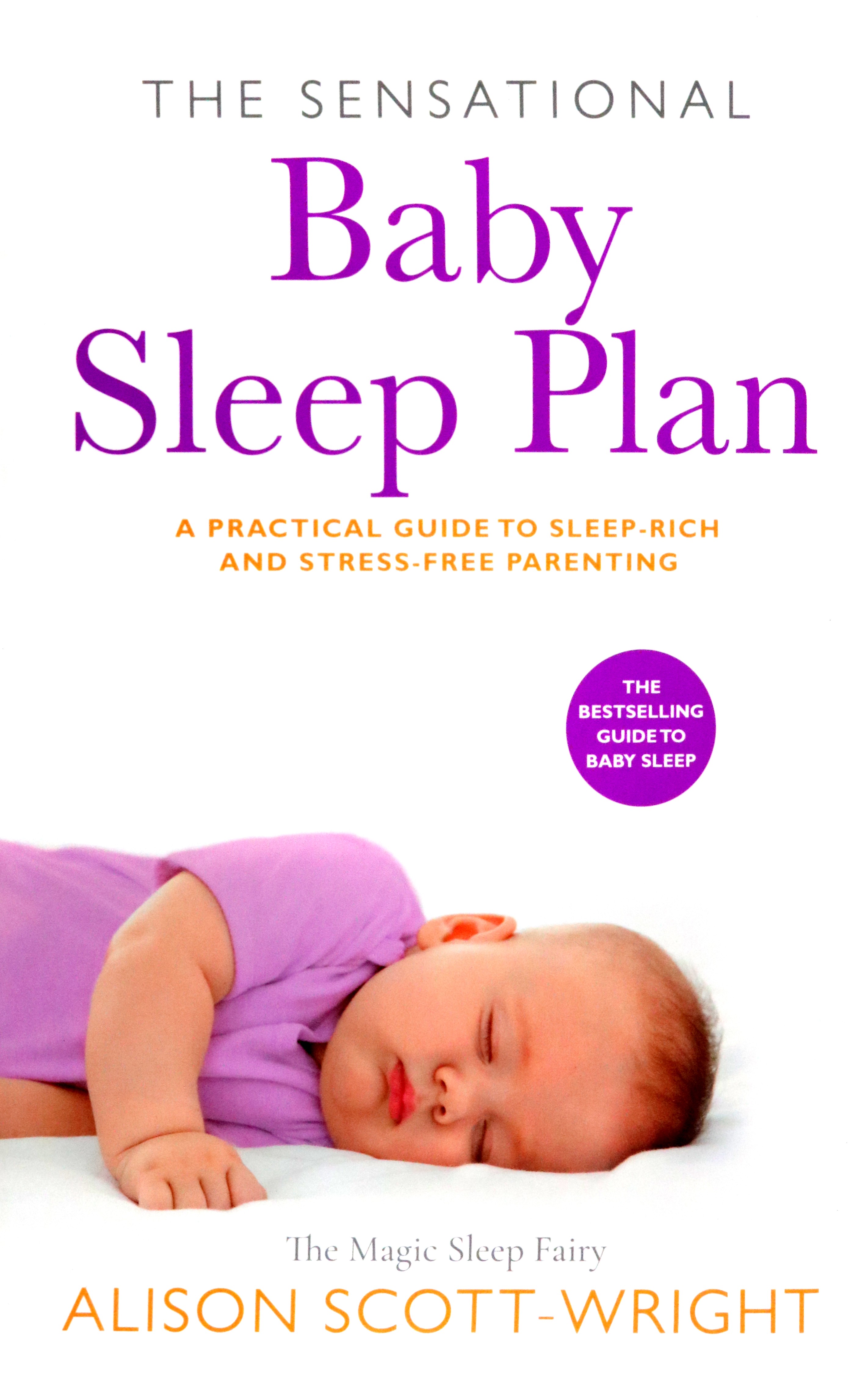 

The Sensational Baby Sleep Plan