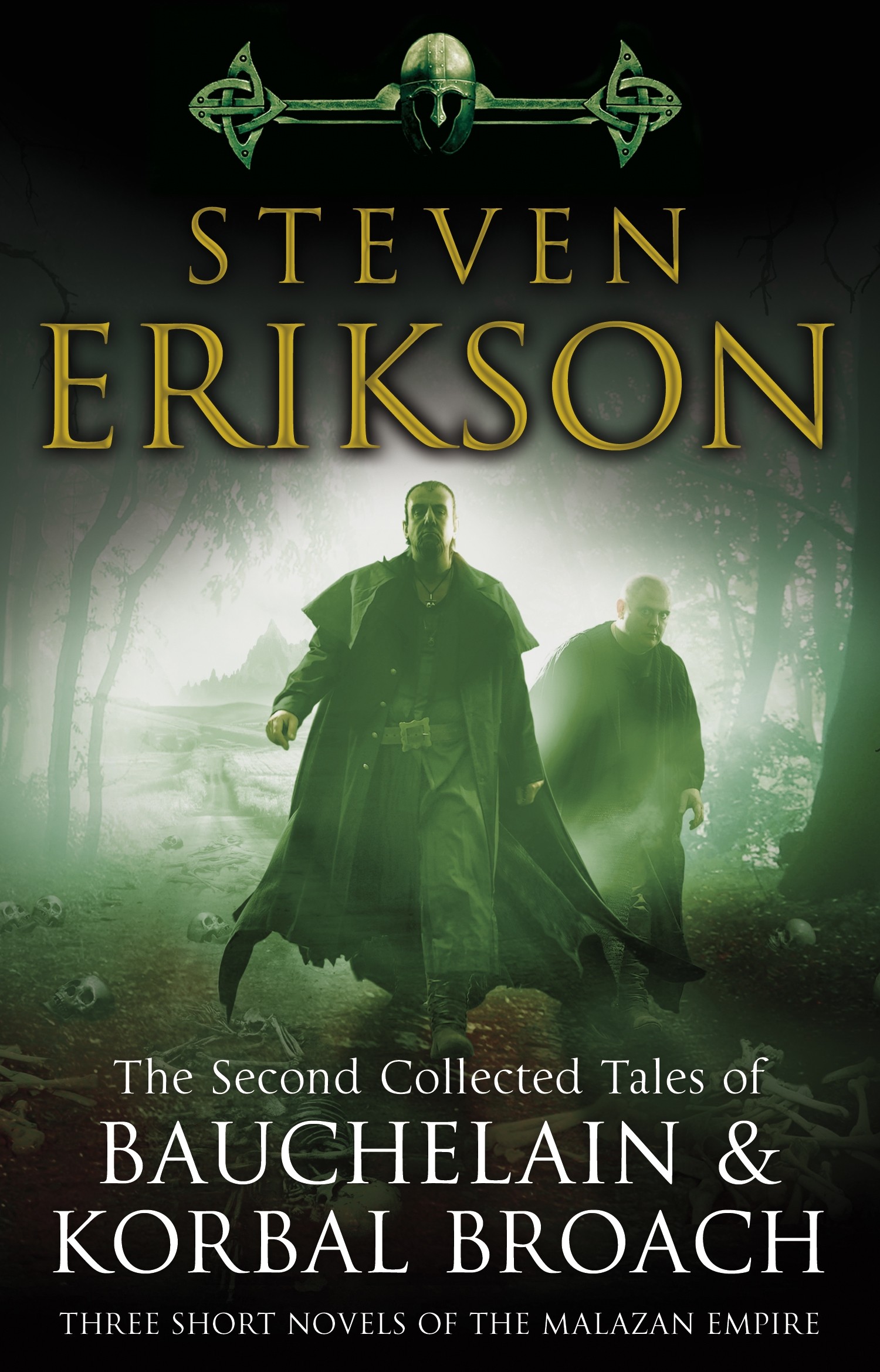 

The Second Collected Tales of Bauchelain & Korbal Broach