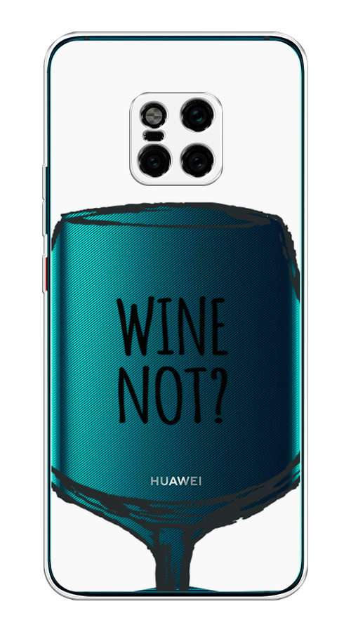 

Чехол на Huawei Mate 20 Pro "Wine not white", Белый, 67050-6