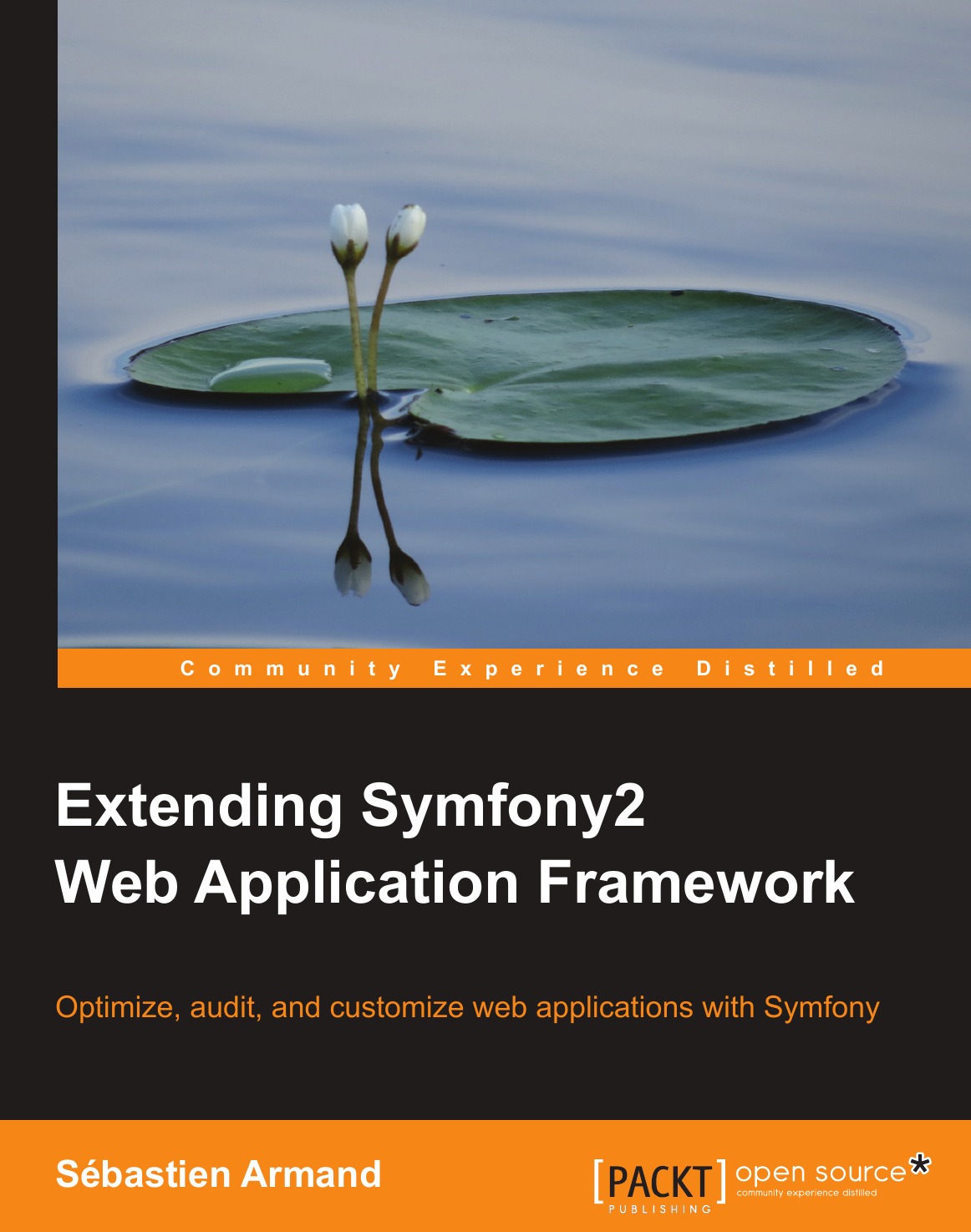 

Extending Symfony 2 Web Application Framework