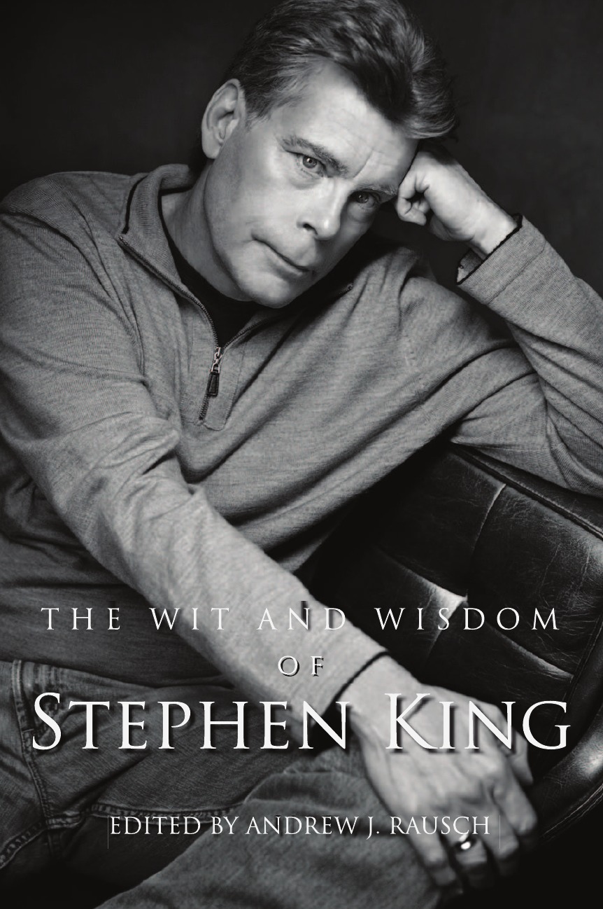 

The Wit and Wisdom of Stephen King